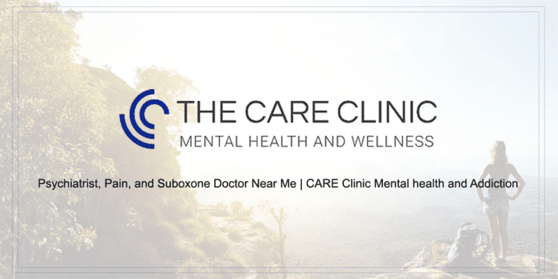 Revolutionizing Recovery: The Care Clinic's Comprehensive Approach to Substance and Opioid Dependency