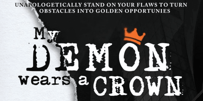 The Resilience Symphony: A Review of My Demon Wears A Crown