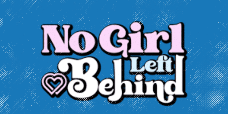 The No Girl Left Behind Event Empowering Women and Girls Across the Nation_3