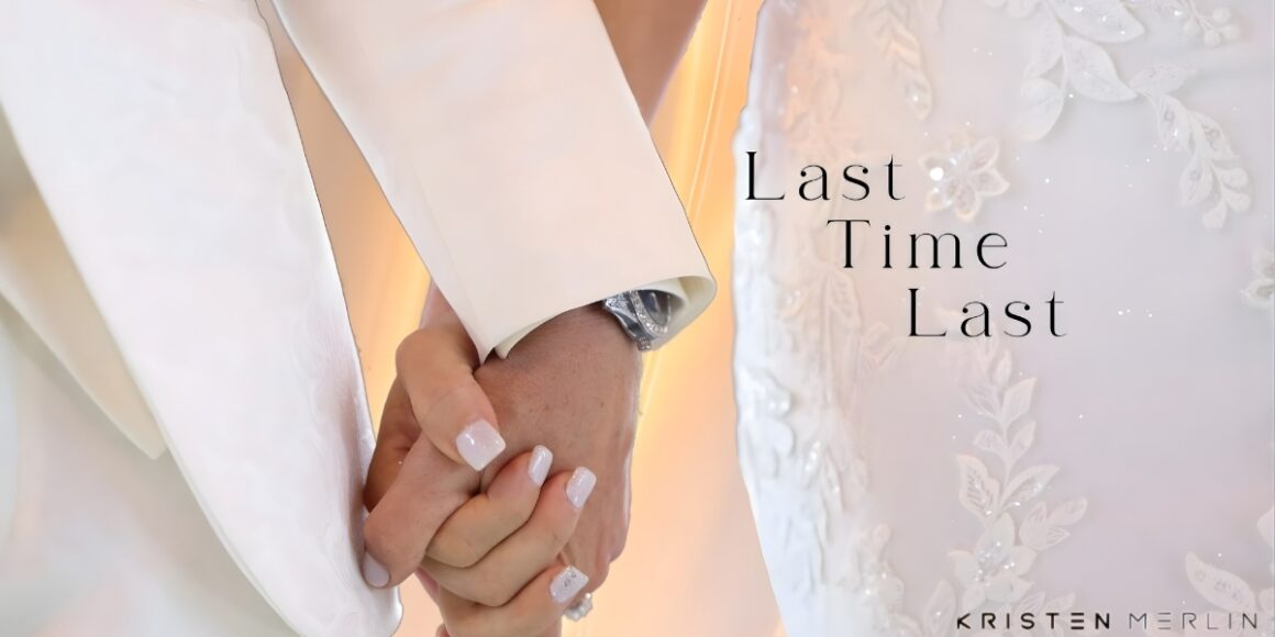 Kristen Merlin “Last Time Last” Reaches #1 On The Pop Amazon Charts