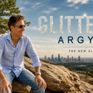 Everybody Wants to Be Seen: ARGYRO's Glitterati Is a Soundtrack for Dreamers, Drifters, and Believers