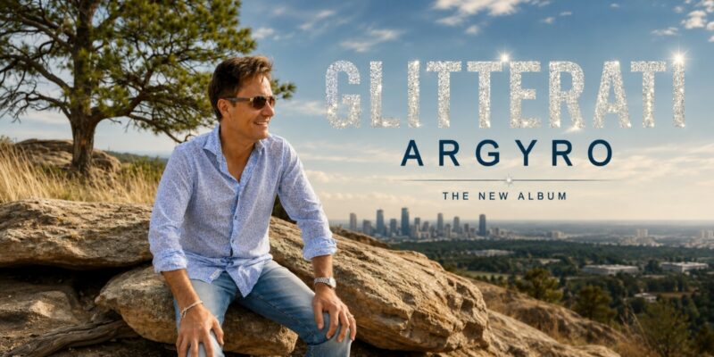 Everybody Wants to Be Seen: ARGYRO's Glitterati Is a Soundtrack for Dreamers, Drifters, and Believers