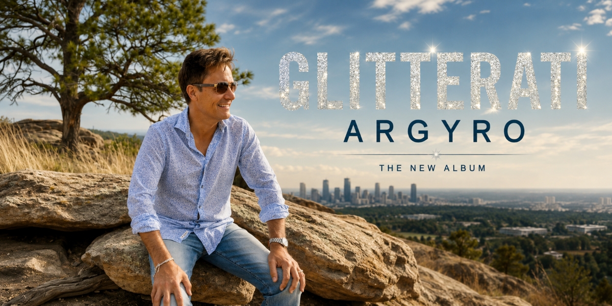 Everybody Wants to Be Seen: ARGYRO's Glitterati Is a Soundtrack for Dreamers, Drifters, and Believers