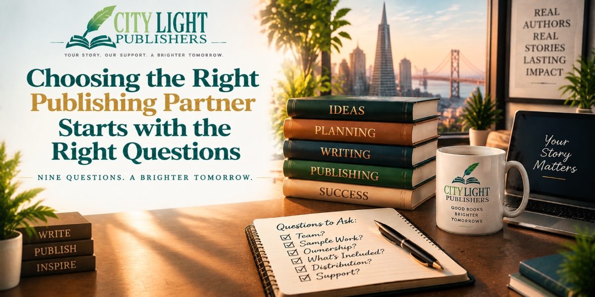 How to Choose the Ideal Book Publishing Company and 9 Questions Every Author Should Ask